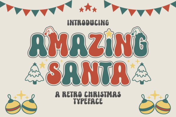 Amazing Santa: A Whimsical Display Font That Feels Like Holiday Warmth