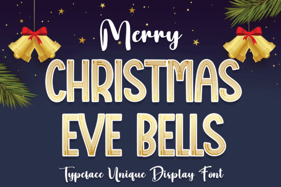 Christmas Eve Bells: A Festive Display Font for Digital Design