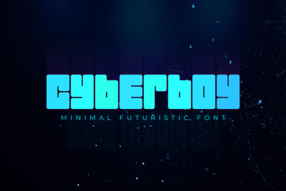 Cyberboy: A Futuristic Display Font That Elevates Small Business Branding