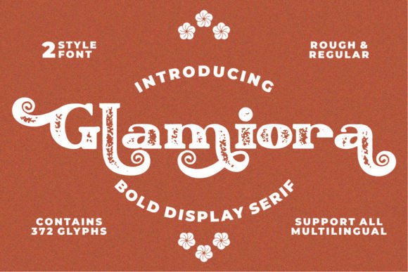 Glamiora: A Display Font That Commands Attention—Without Screaming