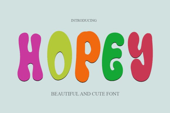 Hopey: A Friendly Display Font That Brings Warmth to Your Brand