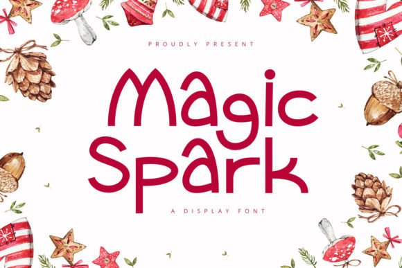 Magic Spark: A Display Font That Makes Your Headlines Pop