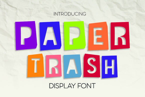 Paper Trash: A Friendly Display Font for Campaign Headlines