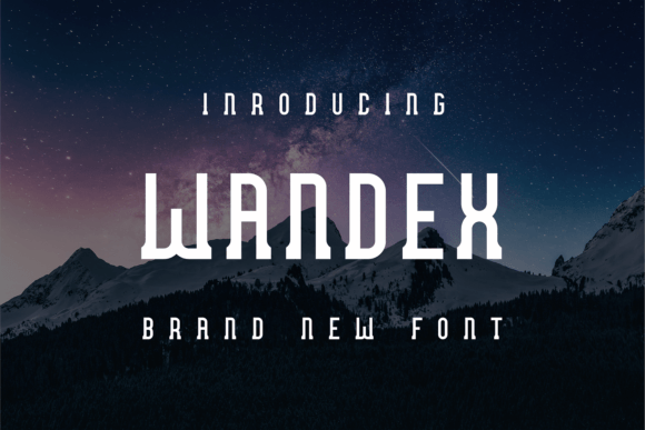 Wandex: A Display Font That Makes Your Headlines Instantly Clickable